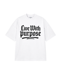 LIVE WITH PURPOSE TEE — PREMIUM EDITION