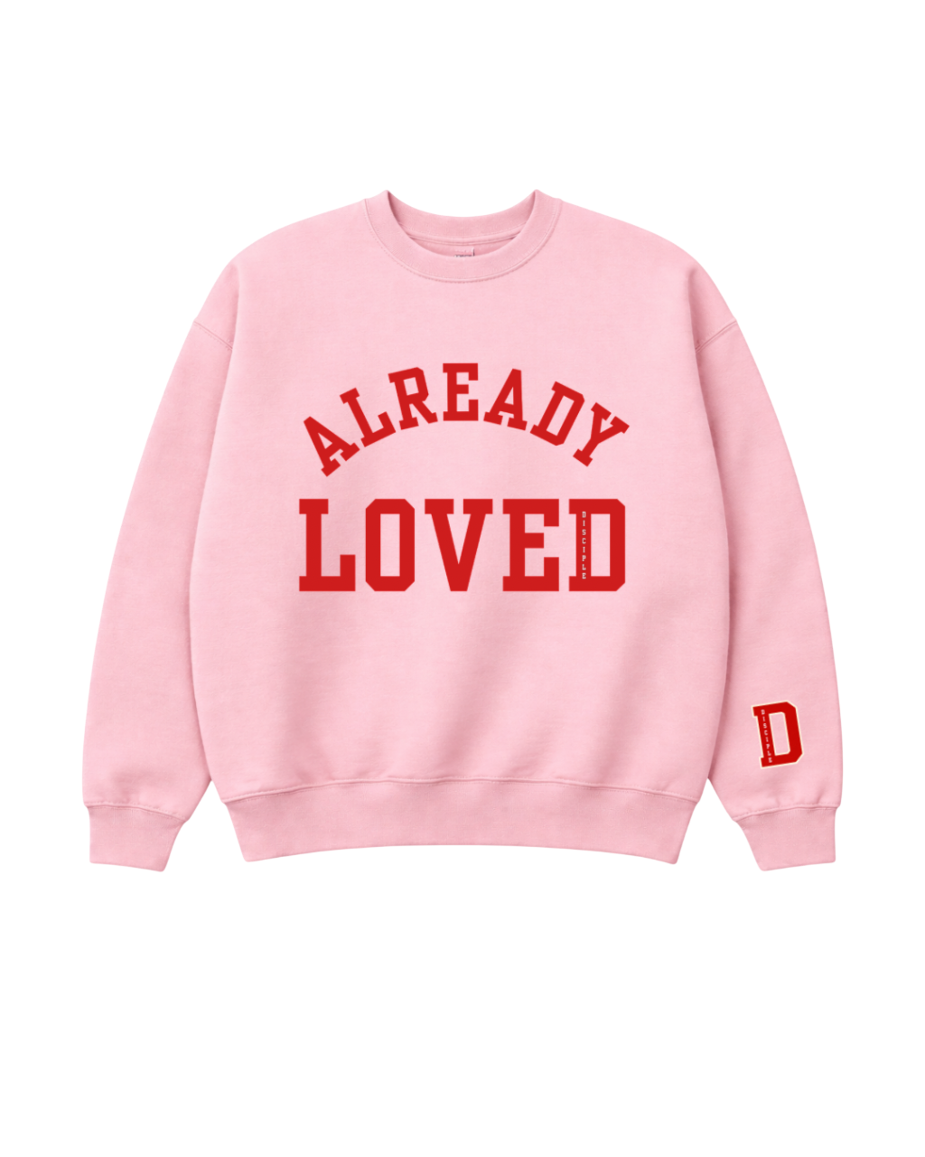 Already Loved. – Limited Edition Sweatshirt Pink