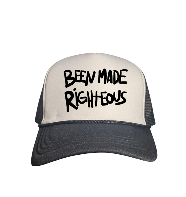 Been Made Righteous Trucker Hat